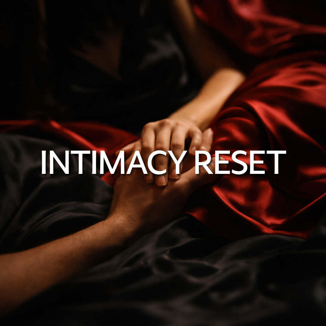 Intimacy Reset Bundle (Most Popular)