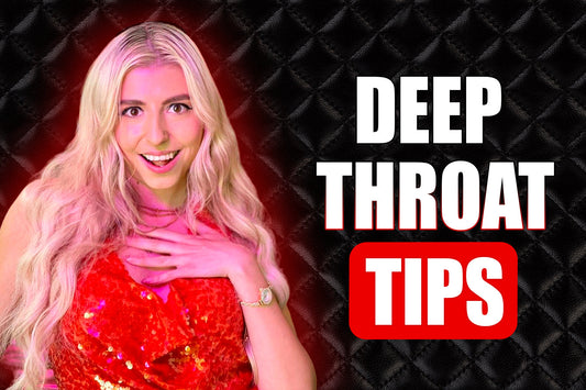 Mastering the Art of Deep-Throating: Tips for Pleasure and Confidence
